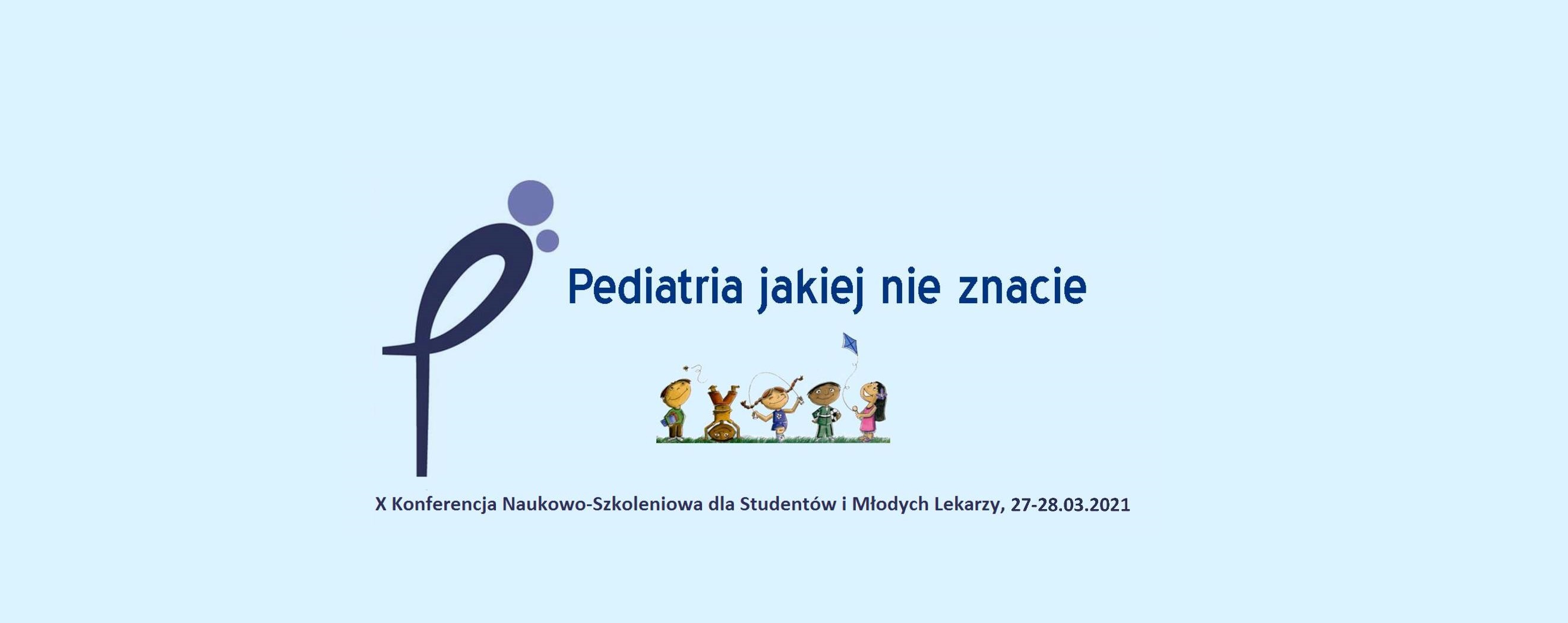 Pediatria jakiej nie znacie | ONLINE | 27-28.03.2021
