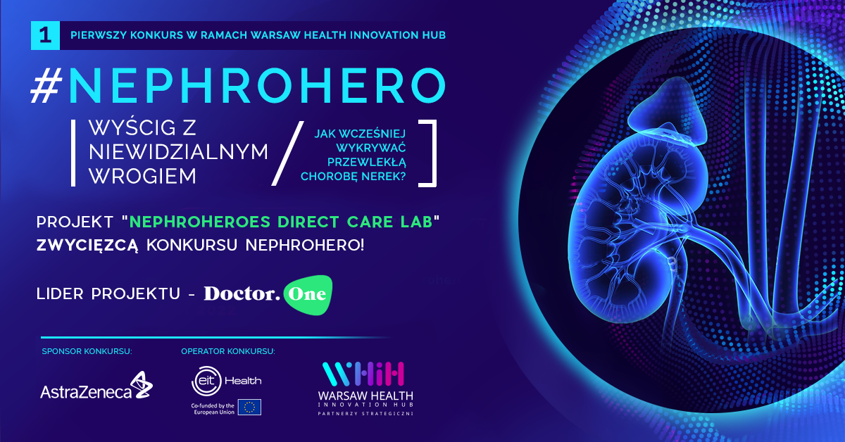 #Nephrohero – Doctor.One laureatem konkursu w ramach Warsaw Health Innovation Hub