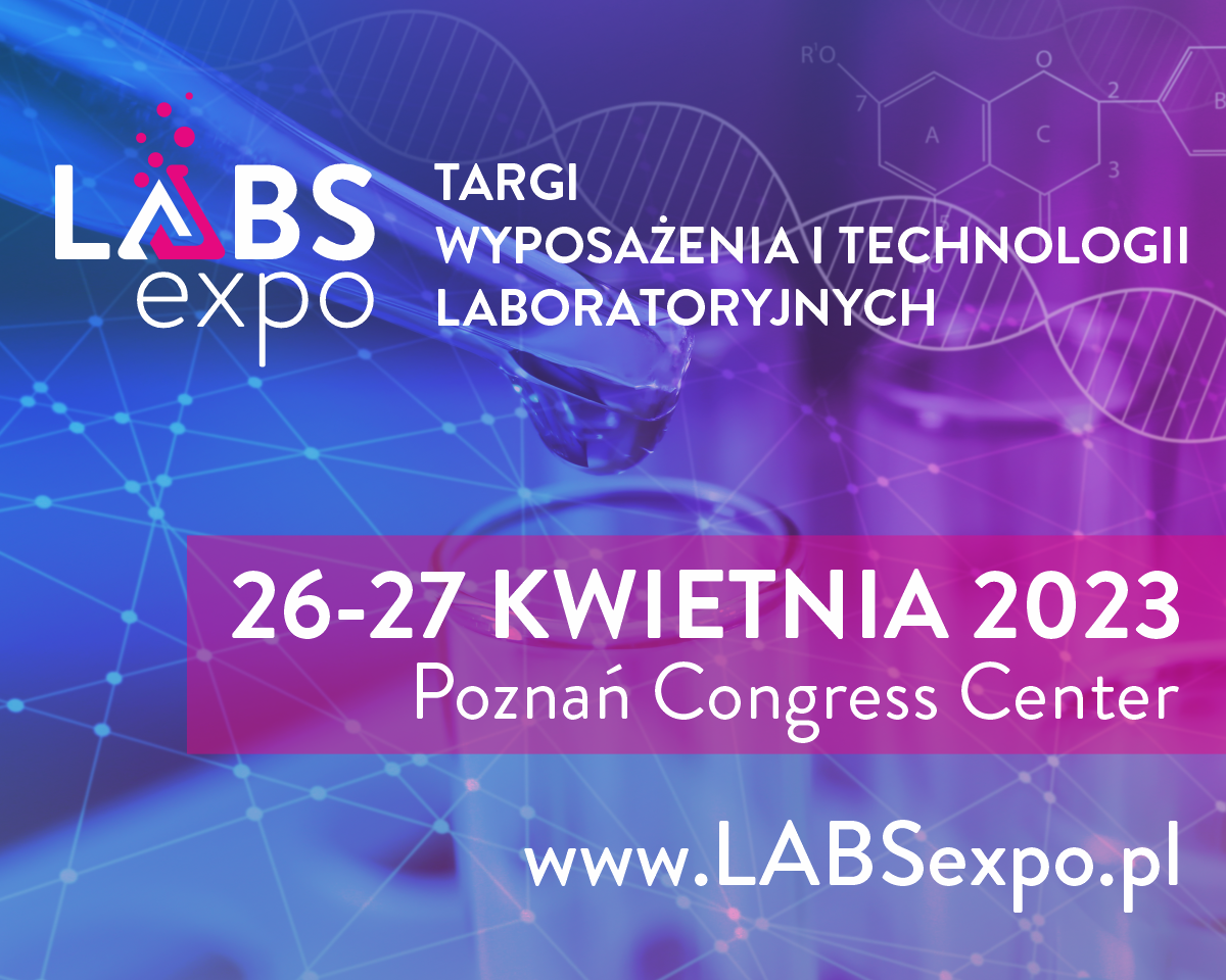 I edycja Targów Wyposażenia i Technologii Laboratoryjnych LABS EXPO już w kwietniu!